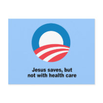Jesus saves, but not with health care postcard