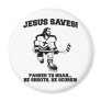Jesus Saves Hockey funny tshirt Magnets