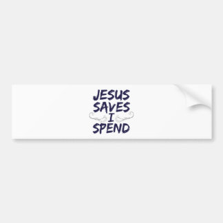 jesus saves i spend shirt