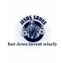 Jesus Saves - Jews Invest Wisely t-shirts