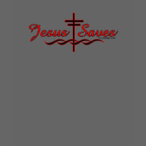 Jesus Saves T-Shirts