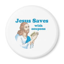 JESUS SAVES WITH COUPONS magnets