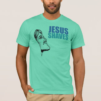 jesus shaves shirt