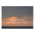 Jesus - The WAY, The TRUTH and The LIGHT cards by christianartist Jesus - The WAY, The TRUTH and The LIGHT cards
