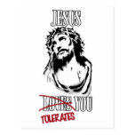 Jesus Tolerates You Postcards