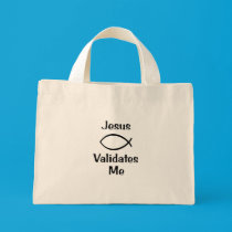 Jesus Validates Me bags