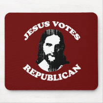 Jesus votes Republican - Faded.png mousepads