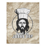 Jesus was a chef posters