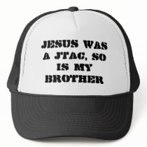 Jesus was a JTAC, so is my brother hats by NEW_JESUS Jesus was a JTAC, so is my brother hats