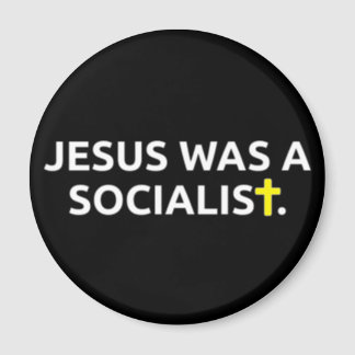 jesus was a socialist t shirt