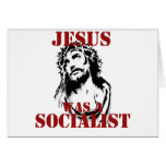 Jesus was a socialist card