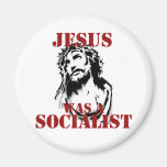 Jesus was a socialist refrigerator magnet