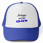 jesus wouldnt steal gas hats