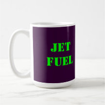 JET FUEL COFFEE MUGS