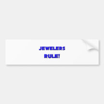 Jewelers Rule! Bumper Stickers