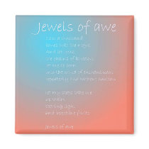 jewels of awe poem magnets by joacreations jewels of awe poem magnets