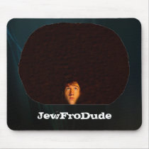 JewFroDude Mouse Pad mousepads by JewFroDude JewFroDude Mouse Pad mousepads