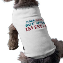 Jews Invest - Jewish finance humor Doggie Tshirt
