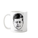 JFK Government Lies Mug
