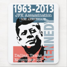 JFK Kennedy Assassination Anniversary 1963 - 2013 Mouse Pad