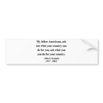 JFK Quote 3a bumper stickers