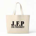 JFP for President Bag