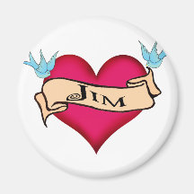 Jim - Custom Heart Tattoo T-shirts & Gifts Fridge Magnets