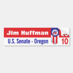 Jim Huffman U.S. Senate Oregon Bumper Sticker