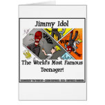 Jimmy Idol Greeting Card