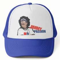 Jimmy Passion Trucker hats by witmer777 Jimmy Passion Trucker hats