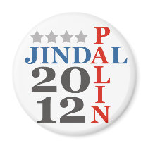 Jindal Palin 2012 magnets by SoCalTeeShirts Jindal Palin 2012 magnets