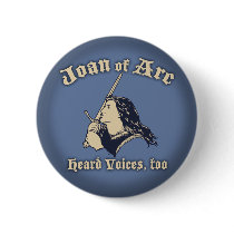Joan of Arc Heard Voices Pin
