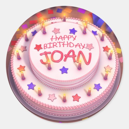 Joan's Birthday Cake Classic Round Sticker Zazzle