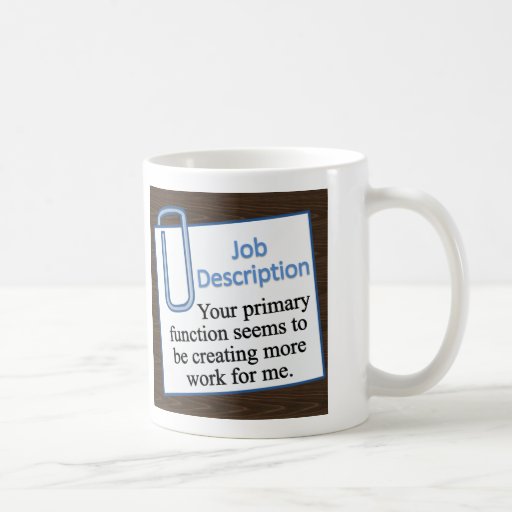 Job Description Coffee Mugs Zazzle