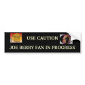 JOE BERRY FAN Bumper Sticker bumper stickers