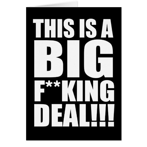 Joe Biden Big Deal F-bomb Greeting Card