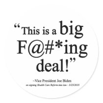 Joe Biden Big Deal F-bomb Stickers