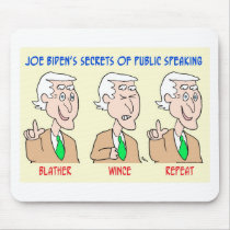 Joe Biden blather wince repeat mousepads