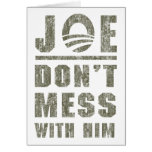 Joe Biden - Don't Mess With Him Cards