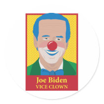 Joe Biden is a Clown Round Stickers