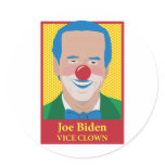 Joe Biden is a Clown stickers