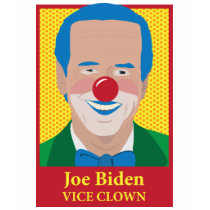 Joe Biden is a Clown t-shirts