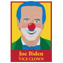 Joe Biden is a Clown t-shirts