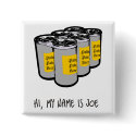 Joe Six Pack Buttons