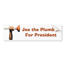Joe the Plumber For President bumper stickers