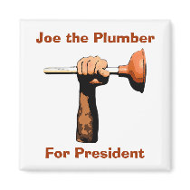Joe the Plumber For President magnets