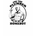 Joe the Plumber is my homeboy T-shirt by Joe_Plumber Joe the Plumber is my homeboy T-shirt