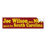 Joe Wilson Bumper Sticker