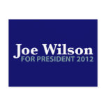 Joe Wilson for President 2012 Postcard