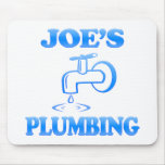 Joe's Plumbing mousepads